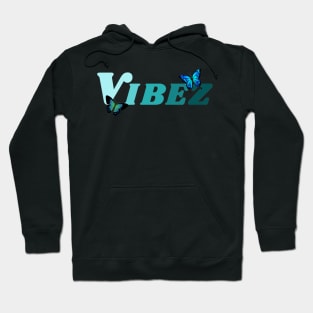 Vibez Hoodie